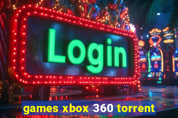 games xbox 360 torrent
